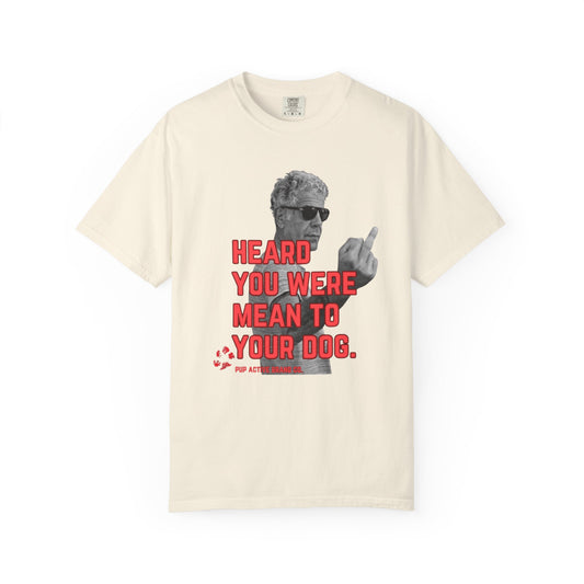 PUP ACTIVE - Bourdain Unisex Tee